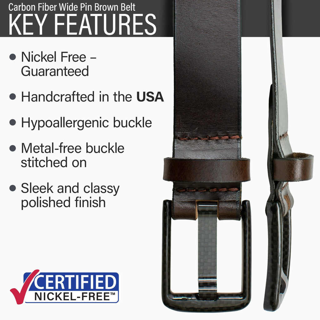 Features of Carbon Fiber Wide Pin Nickel Free Brown Leather Belt | USA-made, carbon fiber buckle