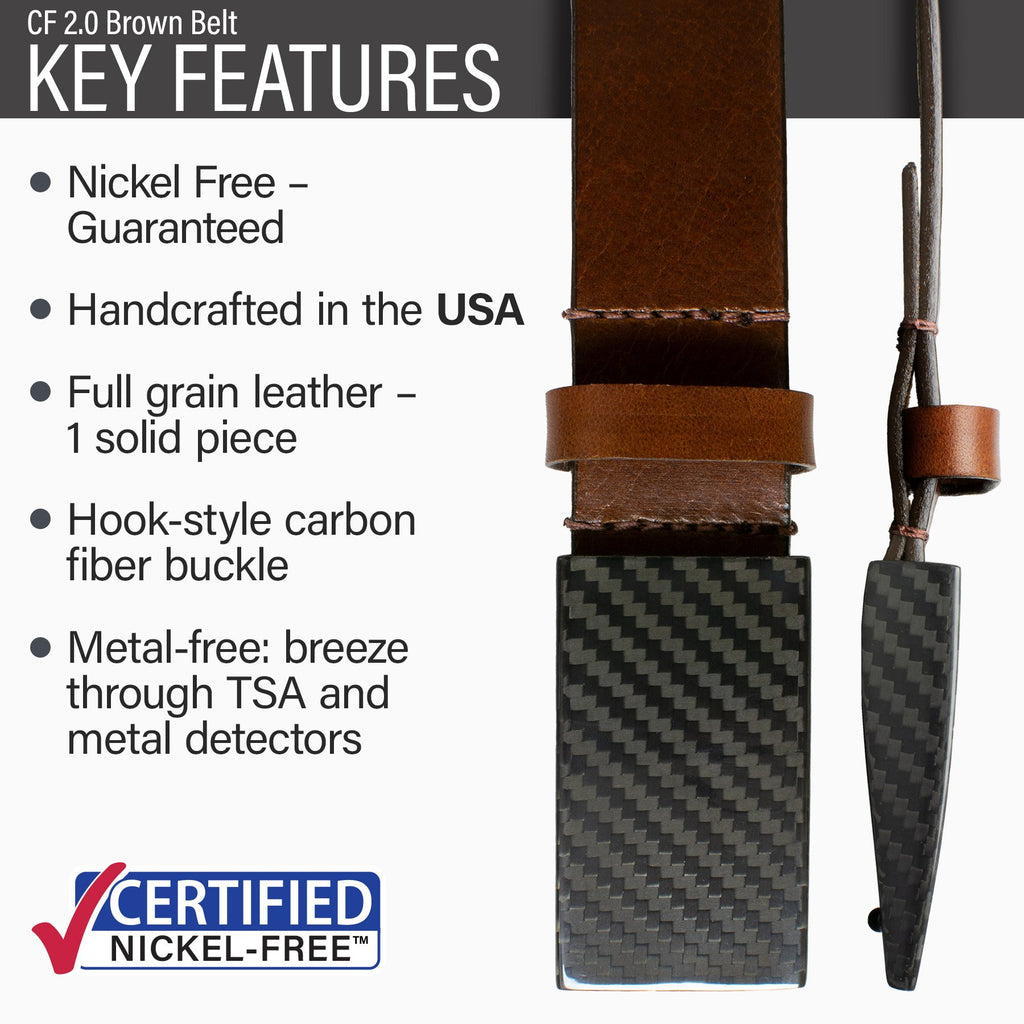 CF 2.0 Brown Belt key features | nickel free guaranteed, handcrafted in USA, one solid piece of full grain leather, hook-style carbon fiber buckle, metal free