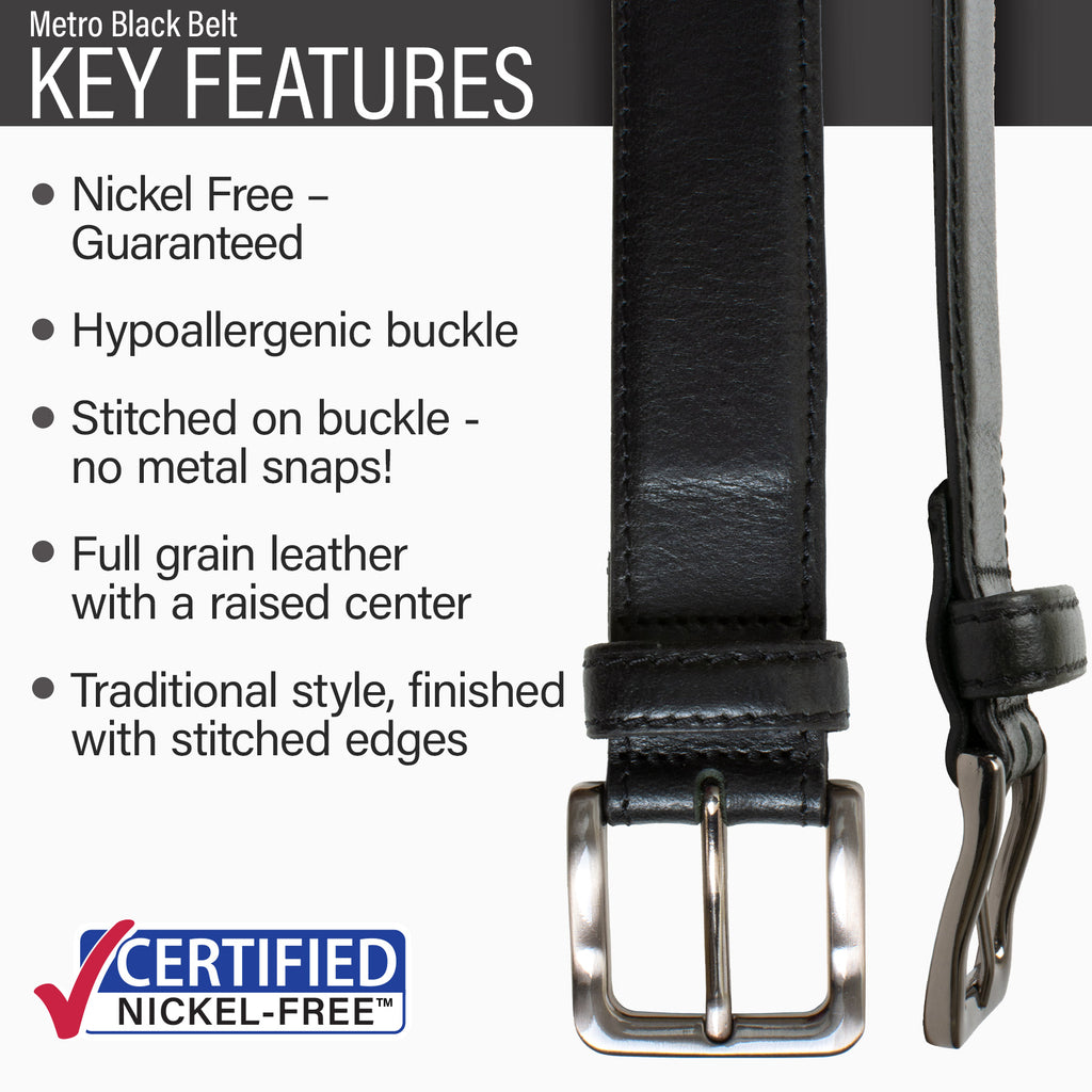 Key features of Metro Nickel Free Black Leather Belt | Hypoallergenic buckle, stitched on nickel-free buckle, full grain leather, traditional style